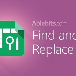 Advanced Find and Replace Google Sheets