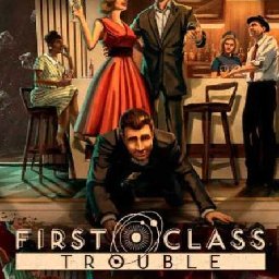 First Class Trouble PC 84% 折扣 代码