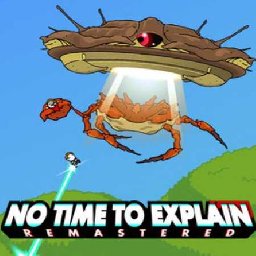 No Time To Explain Remastered PC 92% 折扣 代码